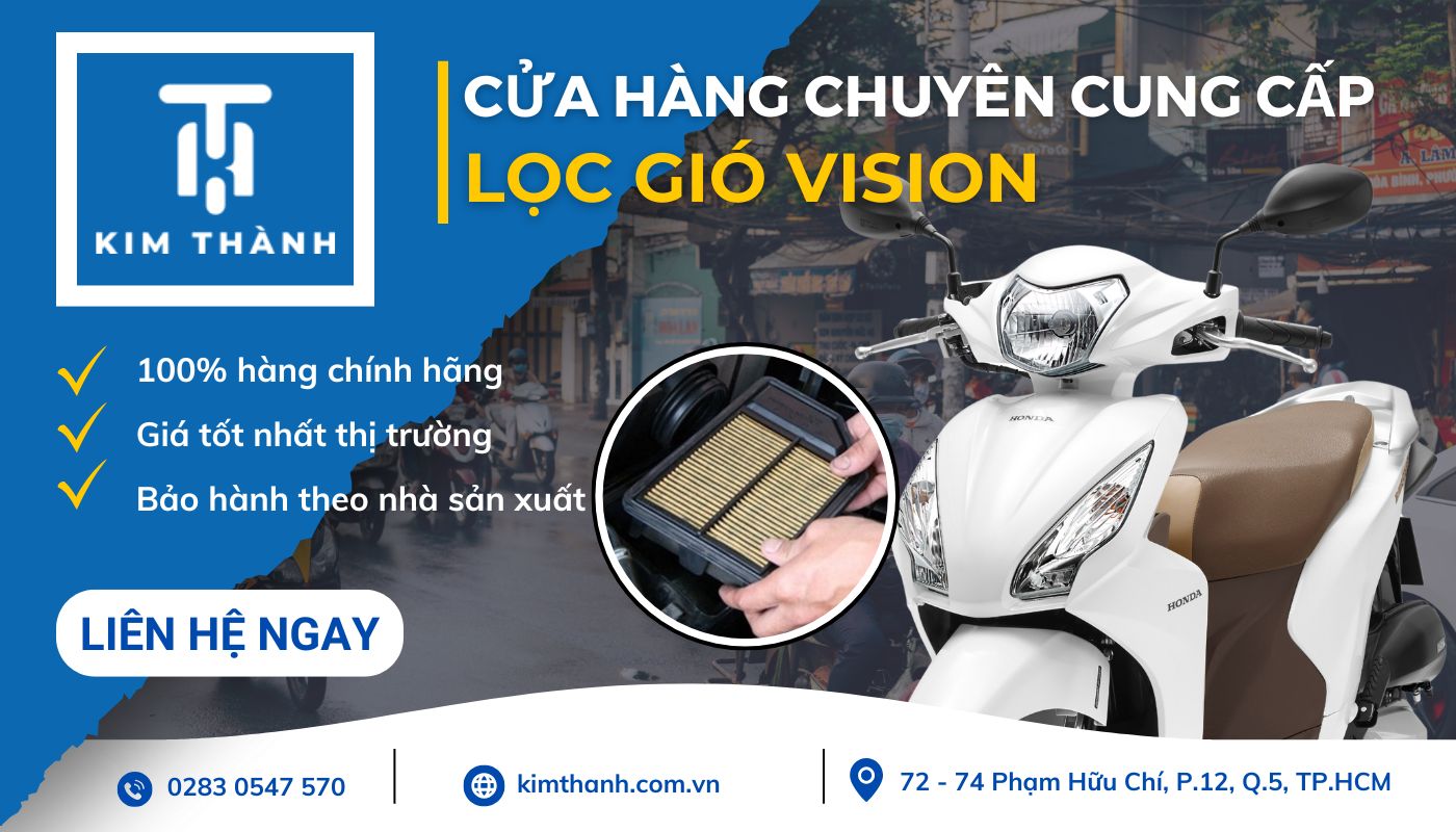 Kim Thành - Địa chỉ cung cấp lọc gió zin vision Honda