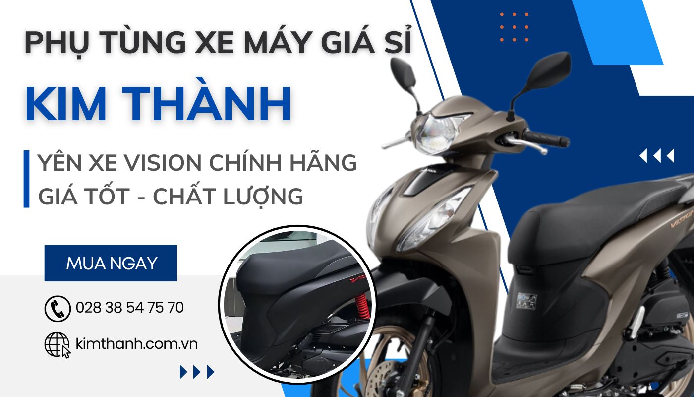 Bảng giá yên Vision chính hãng Honda, bán chạy tại Kim Thành