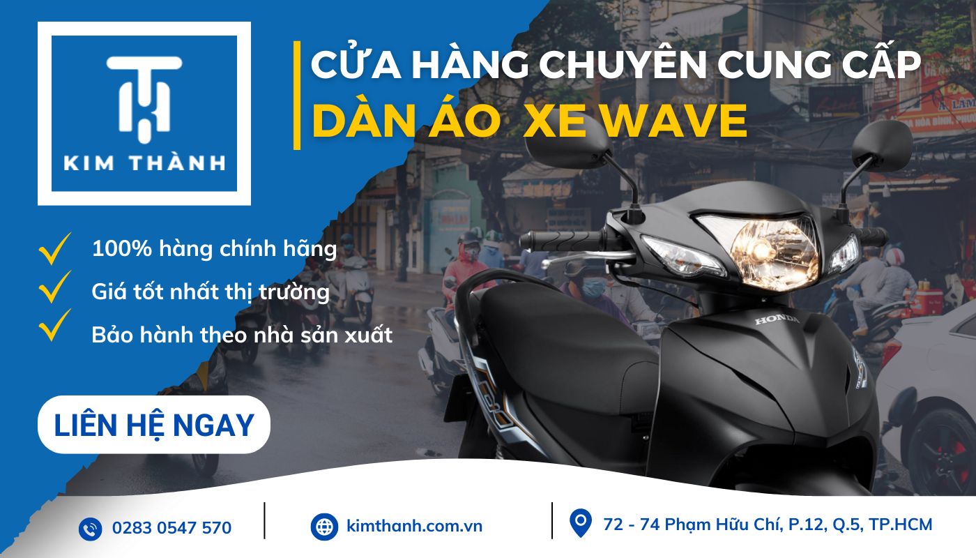 Kim Thành - Địa chỉ dàn áo xe Wave Alpha chính hiệu Honda, giá tốt