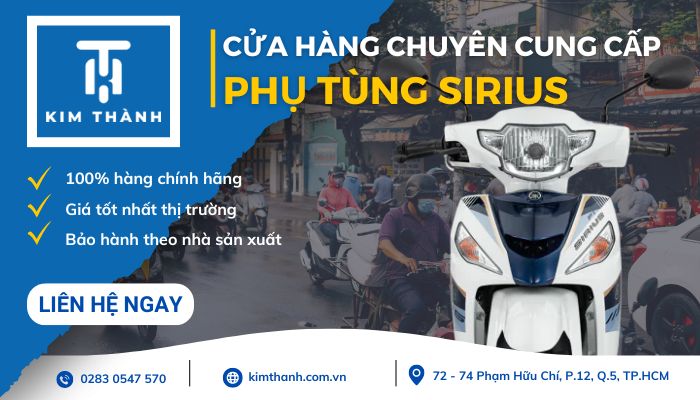 Kim Thành - Đơn vị chuyên cung cấp phụ tùng xe Yamaha Sirius chính hãng, giá tốt