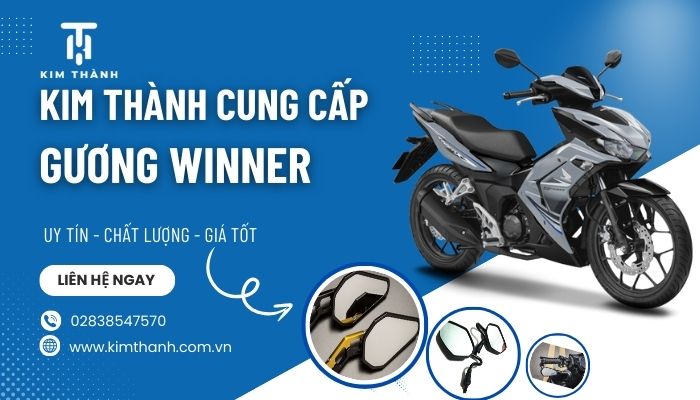 Kim Thành cung cấp kính chiếu hậu xe Winner chính hãng Honda giá tốt