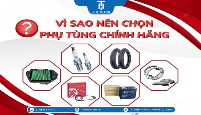 Vì sao nên sử dụng phụ tùng xe máy chính hãng Honda?