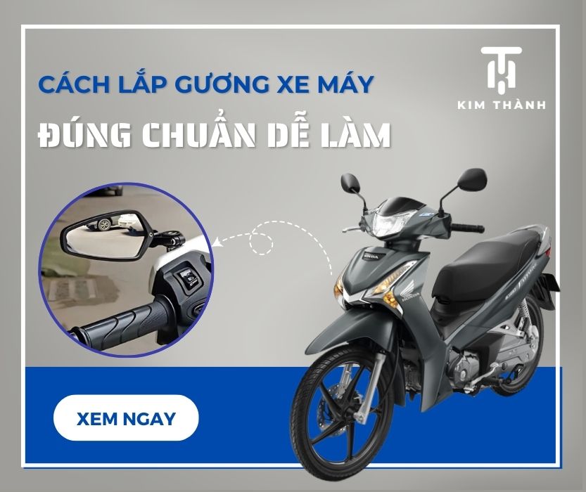 hướng dẫn cách lắp gương xe máy