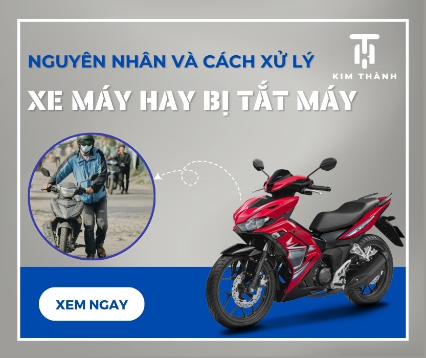 Xe máy hay bị tắt máy khi dừng